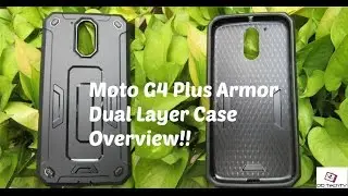 Moto G4 Plus Armor Dual Layer Case Overview!!