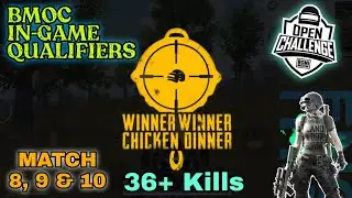 BMOC IN-GAME QUALIFIERS 🔥|| MATCH 8, 9 & 10 || 36+ Kills Ft. Wow Esports