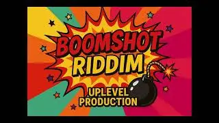 BoomShot Riddim