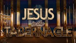Jesus in the Tabernacle: The Seven Anointings of The Holy Spirit