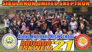 Ajong National High School BRIGADA ESKWELA '21 - ALPHA KAPPA RHO Sibulanon United Skeptron ( SUS )