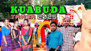 KUABUDA TAMSA&JATRA 2025 NEW SANTALI PROGRAM VIDEO 2025