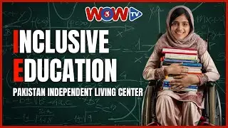 Inclusive Education at PILC | Empowering Students with Disabilities to Learn & Grow | WOWTV