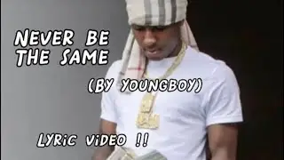 NBA YOUNGBOY - BE THE SAME (lyrics)