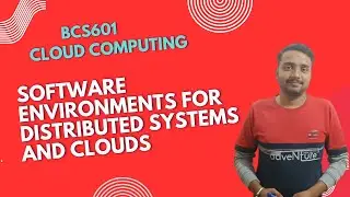 ☁️ Software Environments for Distributed Systems & Clouds 🌍 | Key Concepts & cloud computing details