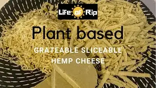 Hemp cheese - grateable, sliceable, vegan, plant based cheeze recipe
