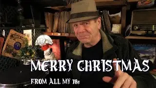 Merry Christmas From - All My 78s