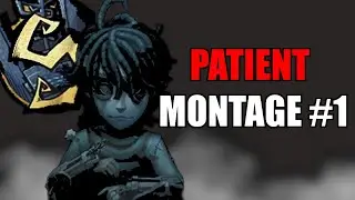 How an S Badge Patient Plays | Patient Hooks + Montage