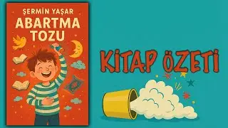 ABARTMA TOZU &ndash; Şermin Yaşar #&ccedil;ocukkitapları