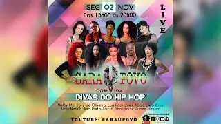 Live Show - saraUpovo -  Divas do Hip Hop