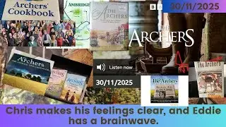 2025 11 30 The Archers Soap Opera