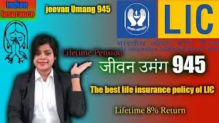 LIC's Jeevan Umang | World's no.1 Life Insurance Plan | by Indian Insurance in Hindi
