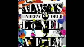 Underworld - Always loved a Film (Michael Woods remix) *HQ 320kbps*