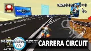 Retro Rewind - Carrera Circuit | Mario Kart Wii | Ep. 353