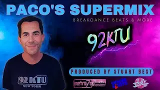 92KTU / Pacos Supermix / Breakdance Beats & More / feat. Stuart Best