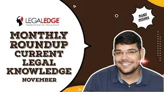 Current Legal Knowledge for CLAT (November 2020) | Monthly Roundup | CLAT 2021-22