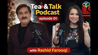 Tea & Talk PodCast Episode 01
