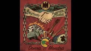 Skarmento & Aggressive Combat - Donra Vs Mondra(Full Split - Released 2015)