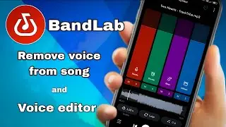 How to Remove voice From a song using BandLab / Kisi song se voice ko kaise remove kare BandLab se