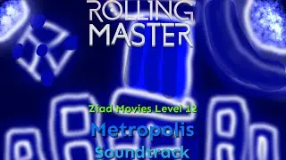 Rolling Master - Metropolis (Soundtrack) (Coming Soon)