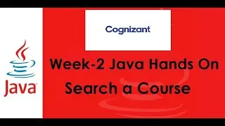 Search a Course Java Hands On | Week - 3  Hands On | Cognizant