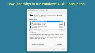 How (and why) to run Windows' Disk Cleanup tool