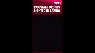 Pakistan Drone Attack | Pakistani Drones Sighted In Samba