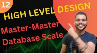 Master-Master Database Scaling | High Level Design : Lecture-11 | System-design theory concepts