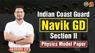 NAVIK GD Model Paper - Indian Coast Guard Best Model Paper for Navik GD | Exam preparation | MKC
