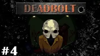 DeadBolt - Let's Reap #4 | BakaDauBaGa!!!