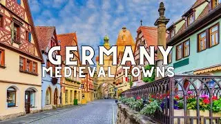 Top 10 Medieval Towns to Visit in Germany 2024