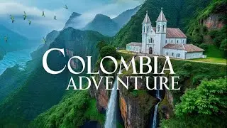 Colombia's Hidden Gems: 4K Adventure