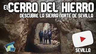 CERRO DEL HIERRO, SIERRA NORTE DE SEVILLA