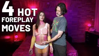 4 Foreplay Techniques that Make Her Want Sex (Even if You’ve Just Met)