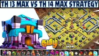 TH 13 Max Vs TH 14 Max - Hybrid Attack Strategy | Clash of Clans (Tamil)