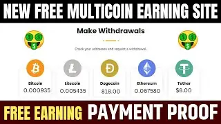 New FREE Multicoin Earning Website || free cryptocurrency earning | 2023 Earn free crypto