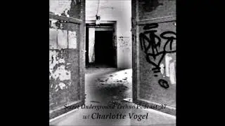 Secret Underground Techno Podcast 27 w/ Charlotte Vogel