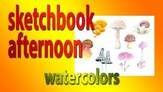 Mushrooms | Watercolor illustration | Umton artist´s watercolors testing out
