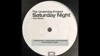 Underdog Project - Saturday Night (Saulo Emerick Mix)