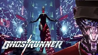 Ghostrunner Last Boss Fight - Mara! Part 15 | Let's Play Ghostrunner  Gameplay