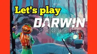 Let's play: Darwin Project!