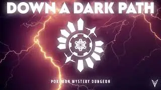 Down a Dark Path - Arata Iiyoshi - Orchestral Remix [From Pokemon Mystery Dungeon]