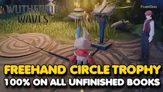 Wuthering Waves 2.0 - Freehand Circle Trophy (100% on All Unfinished Book Challenges)