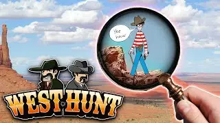 Where's Wild West Wally?! | West Hunt