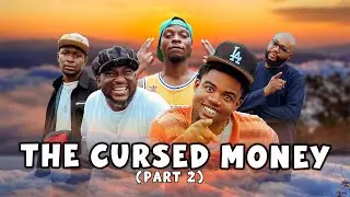 THE CURSED MONEY 2(Prosper and Johnbull, Episode 4)