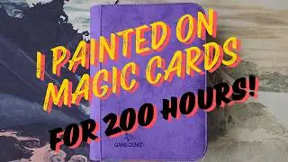 Altering Magic Cards Everyday