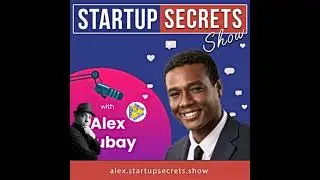 Startup Secret Show for Entrepreneurs with Alex Gubay (Interview with Ricardo Kok)