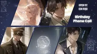 [Beyond The World - EN Sub CC] 1st Birthday Phone Call | All Male with Timestamps [世界之外]