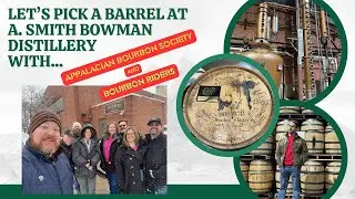 Давайте выберем бочку на винокурне A. Smith Bowman вместе с друзьями! #экскурсияповинокурне