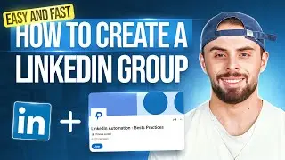 How to Create a LinkedIn Group [in 2025]